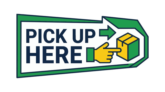 Pick up here sign displaying a hand pointing toward a green and yellow parcel next to a directional arrow on a white horizontal pointer banner.