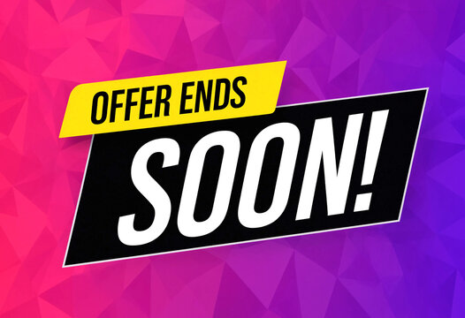 Colorful promotional banner alerting customers about an ending special offer soon
