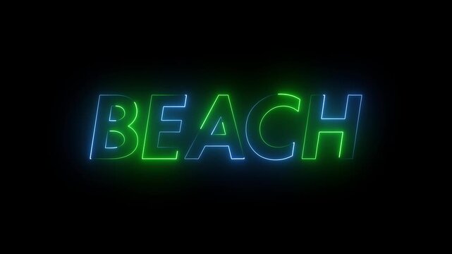 Glowing neon outline BEACH word text typography animation on black background for summer event intro, travel vlog title, tropical vacation promo, digital signage and video editing overlay.
