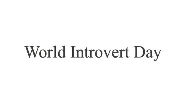 Acknowledging world mental health day we celebrate introverts recognizing their inner strength resilience and the valuable unique perspectives they offer to the world