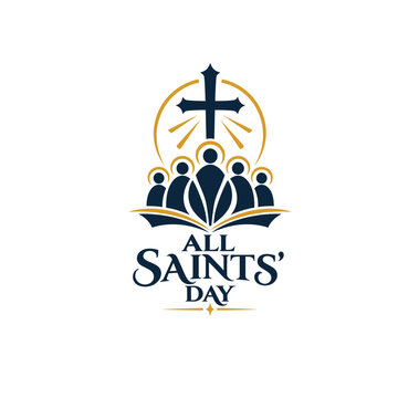 All Saints' Day Christian Vector Logo and Religious Celebration Design Featuring Cross, Saints, Church, Dove, Prayer, Faith, Hope, Unity, Spirituality, Community, and Sacred Christian Symbols.