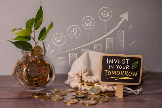 Invest in Your Tomorrow &ndash; Sustainable Financial Growth and Savings Concept.