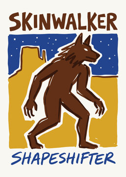 Skinwalker shapeshifter folklore illustration in a retro hand-drawn poster style