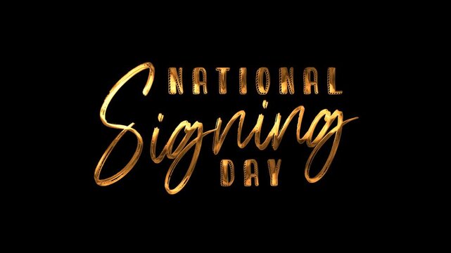 National signing day text animation with bold metallic gold cursive lettering on a dark background, perfect for sports event graphics.