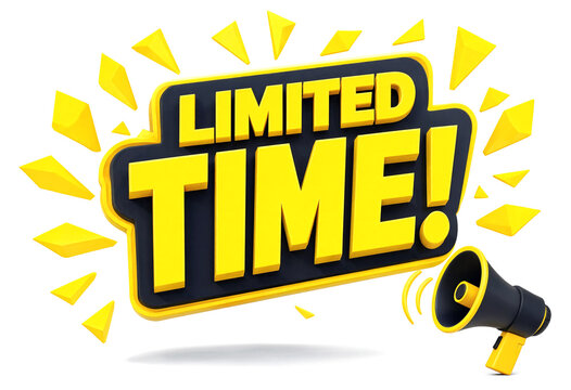 Bright yellow limited time offer sign with megaphone and shining stars isolated illustration