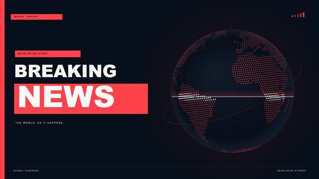 A 10-second 4K breaking news opener in the scarlet signal visual style, with a rotating geographic dotted Earth, horizontal scan, orbital accents and animated headline typography. 