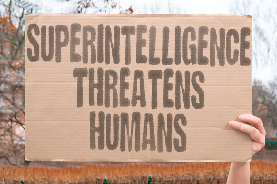 "Superintelligence threatens humans" Advanced systems pose existential danger. SUPERINTELLIGENCE. EXISTENTIAL. THREAT. DANGER. RISK.