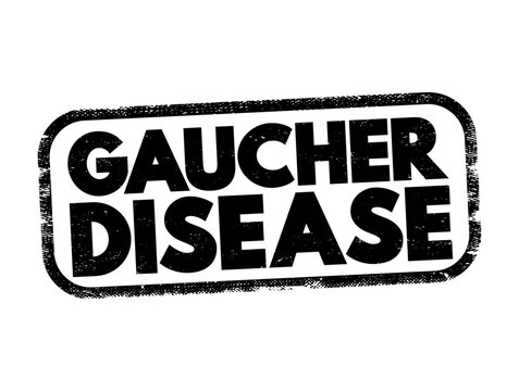 Gaucher disease text stamp, a rare genetic lysosomal storage disorder caused by glucocerebrosidase enzyme deficiency, leading to fatty substance accumulation in the spleen, liver and bone marrow.