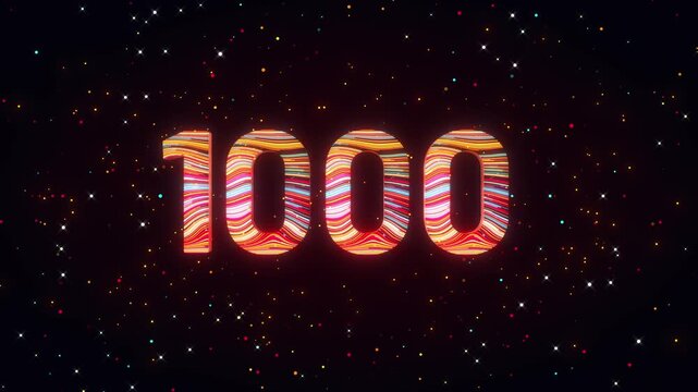 Animated 3D number 1000 rotates dynamically while colorful flowing lines and glowing particles move across a futuristic cosmic background with vibrant digital energy.