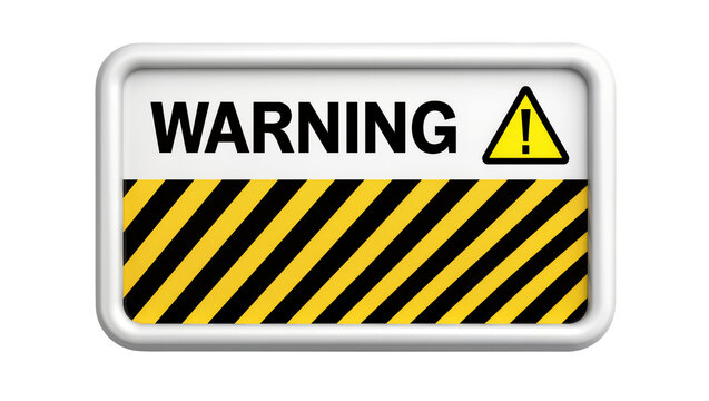 Rectangular warning sign with black text and yellow hazard stripes, isolated on transparent background
