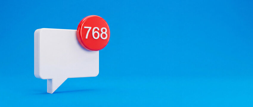 3D white speech bubble icon with red high count 768 notification badge on blue background with copy space for viral social media post or event