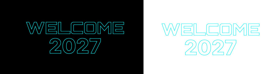 Welcome 2027 neon style text design in bright cyan blue color for new year celebration greeting cards and festive posters for the upcoming year © imransekh