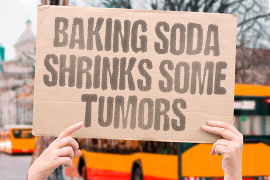 "Baking soda shrinks some tumors" Alkaline compounds may slow acidic expansion. ALKALINE. SODIUM. BICARBONATE. TUMORS. SHRINK.
