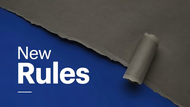 New Rules text on blue background, torn brown paper roll revealing message, conceptual business illustration for policy change and updates