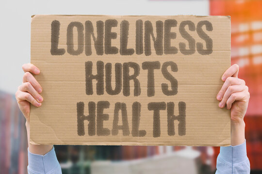 "Loneliness hurts health" Isolation increases risk of early death. HEALTH. LONELINESS. ISOLATION. RISKS. MORTALITY.