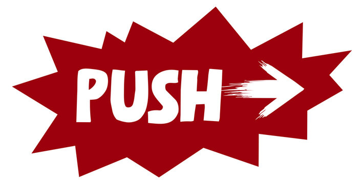 Push Button Sign with Right Direction Arrow on Red Comic Burst Sticker Isolated on Transparent Background