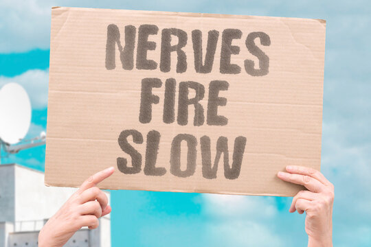 "Nerves fire slow" Low magnesium slows nerve signals. NERVES. SLOW. SIGNALS. FIRE. LOW.