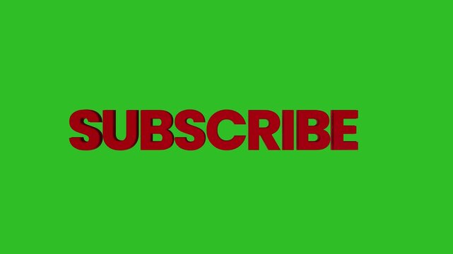 Red subscribe text animation motion graphic on green screen footage