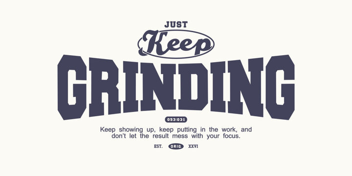 Retro vintage typography college varsity motivational quote slogan for print, jersey, tee, hat, t-shirt, sweatshirt, hoodie for clothing brand design - Vector