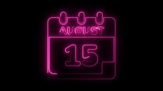 August 15th neon calendar date glowing pink celebration design animation event reminder and schedule