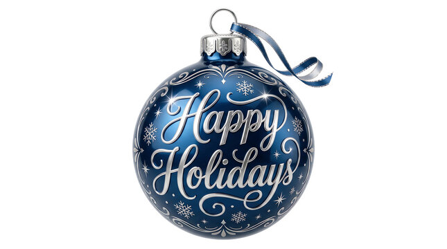 Blue holiday bauble ornament with Happy Holidays lettering on transparent background. Christmas decoration with ribbon and snowflakes. Seasonal greeting and winter holiday design.