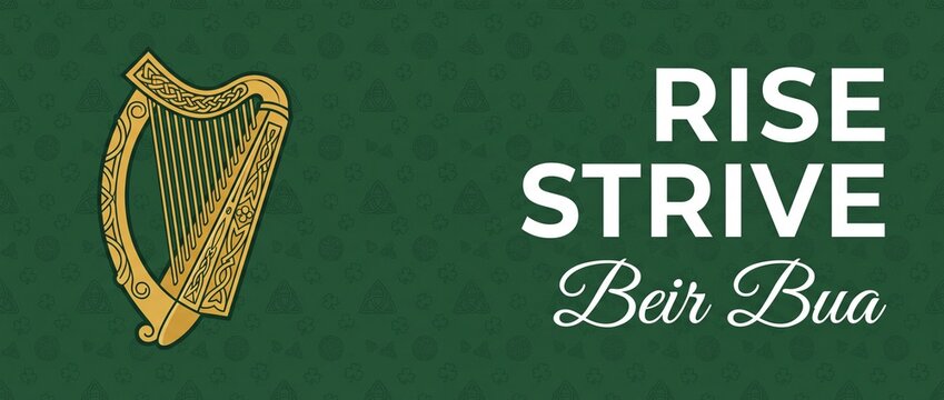 Celtic harp Irish green background banner with Rise Strive Beir Bua text for St Patricks Day celebration, Gaelic culture, national pride sports banner, traditional emblem vector template