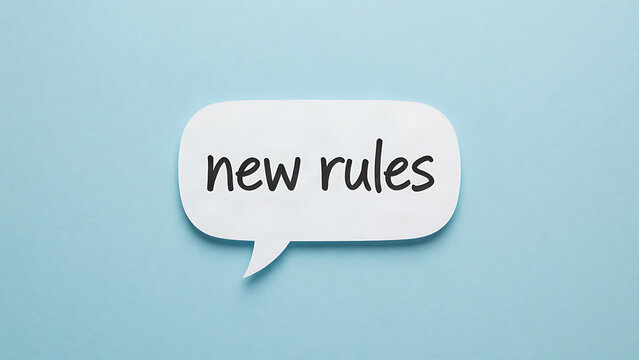 Handwritten new rules text on a white speech bubble against a light blue background