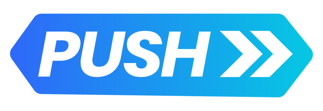 Blue Push Double Arrow Vector Button Door Navigation Label Sticker Element on Transparent Background