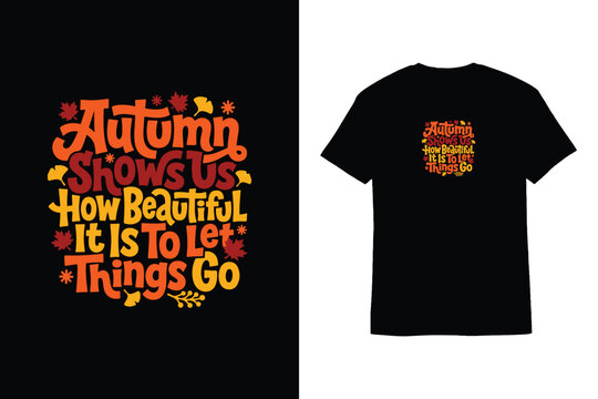 Retro Autumn Shows Us T-Shirt Design