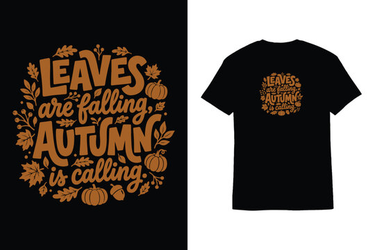 Retro Autumn Leaves Are Falling T-Shirt Design