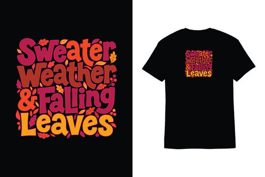 Retro Sweater Weather Falling Leaves T-Shirt Design