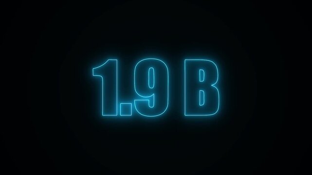 Glowing Blue Neon 1.9B Views Followers Text Animation on Black Background