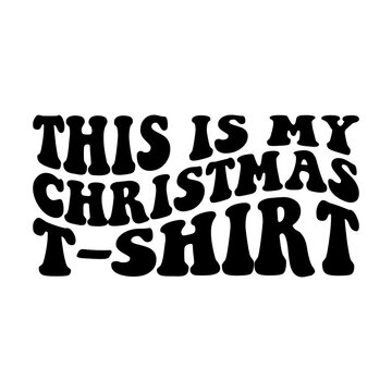 Christmas t-shirt svg cut file. Isolated vector illustration.