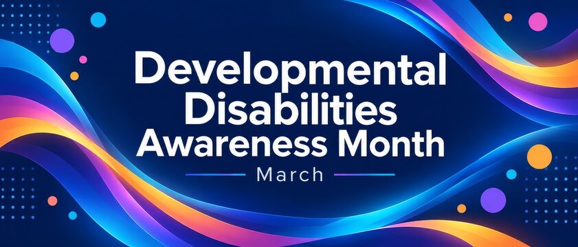 Developmental Disabilities Awareness Month March Banner With Vibrant Rainbow Waves on Navy Background