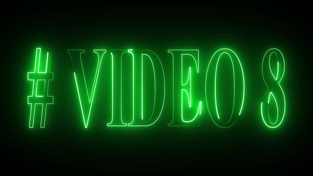 VIDEO -8 text font with neon light . Video Neon Text advertisement promo animation video with dark background . Glowing neon text animation.