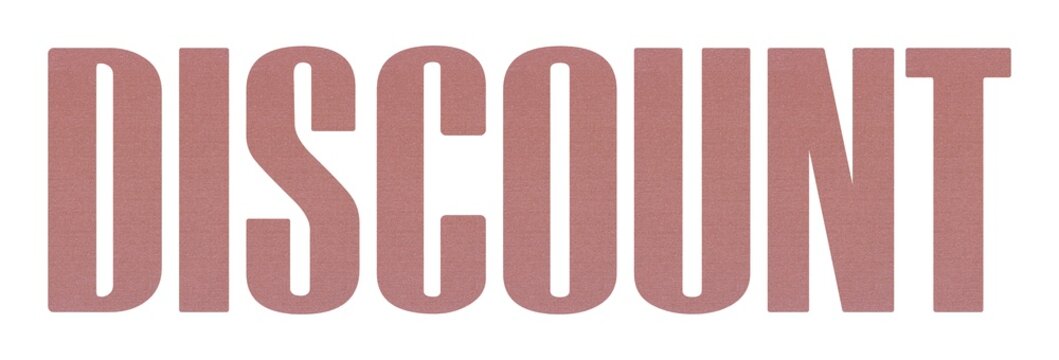DISCOUNT word with terracotta colored fabric texture on white background.
