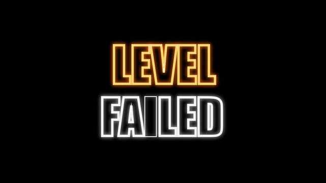 Neon Text Sign Displaying Level Failed Concept