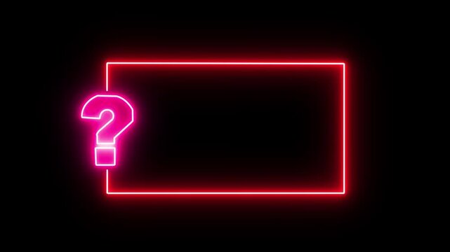 Glowing red neon rectangle frame with pulsing question mark symbol on dark background, for faq and quiz