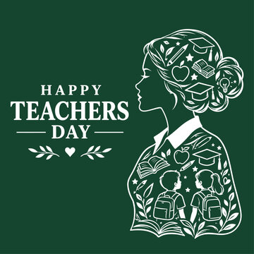 Happy Teachers Day Greeting Card with Silhouette of a Female Teacher Filled with School Supplies and Students on a Green Chalkboard Background