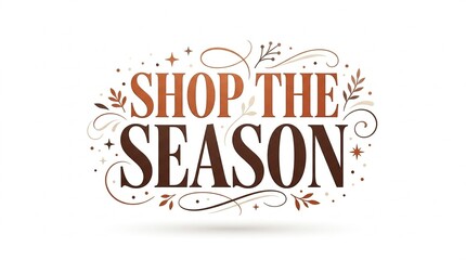 Elegant shop the season autumn winter holiday typography with decorative elements © kaneez