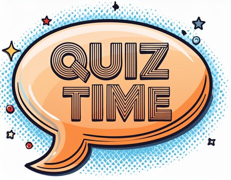 quiz time lettering in a speech bubble