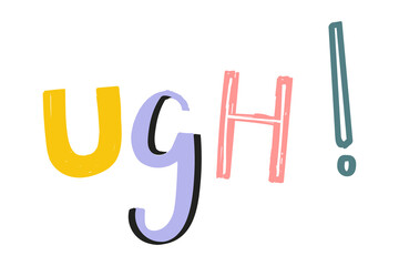 Ugh! text doodle hand drawn png typography © Rawpixel.com