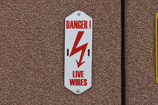 Danger live wire warning sign
