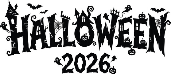 Halloween 2026 spooky typography design with haunted house and ghost icons © Suhad