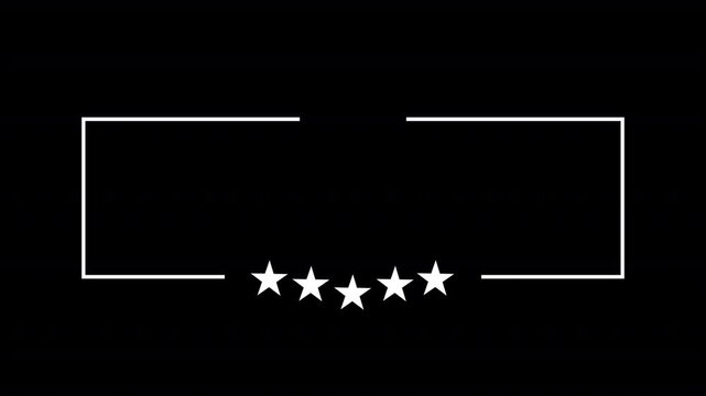 White rectangular frame with five white stars on black background. Perfect for customer testimonials, top product highlights, motivational quotes, certificate award. Alpha channel. 4k