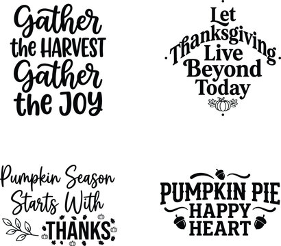 Set of four thanksgiving and fall season typography quote designs