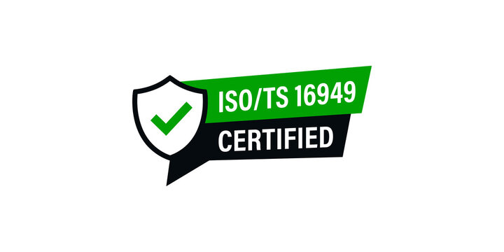 Iso ts 16949 quality certification badge with shield and checkmark symbol for automotive industry standards.