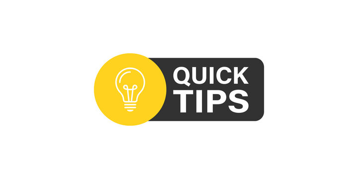Quick tips text label with lightbulb icon for educational help and instructional content.
