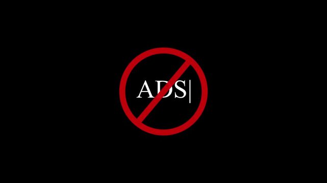 Red Circle with Diagonal Line Over the Word ADS on Black Background no ads stop ads. 4k video