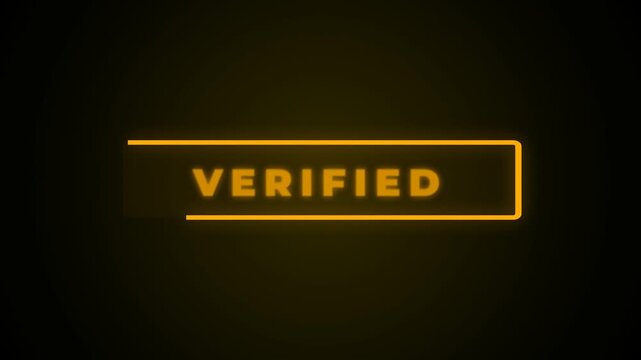 Verified text glowing in warm yellow inside a rectangular border against a dark background.